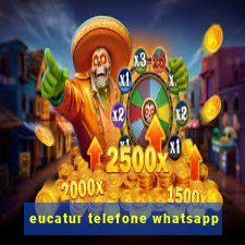 eucatur telefone whatsapp